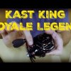 KastKing Royale Legend Reel Unboxing & First Impressions